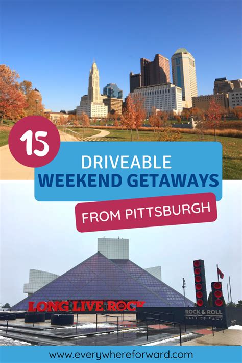 15 Driveable Weekend Getaways From Pittsburgh Weekend Getaways