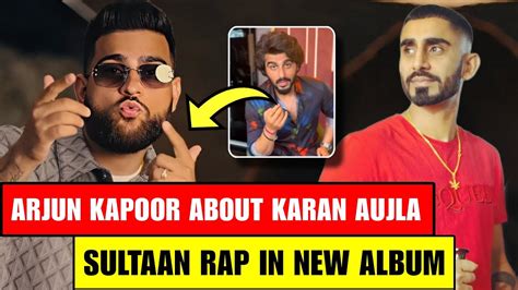 Karan Aujla Supported By Arjun Kapoor Sultan In New Album Karan