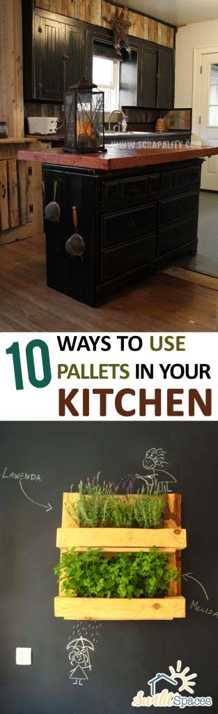 10 Ways To Use Pallets In Your Kitchen Sunlit Spaces Diy Home Decor Holiday And More