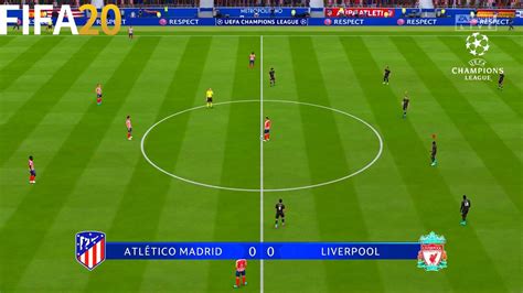 FIFA 20 Atletico Madrid Vs Liverpool Champions League UCL Full