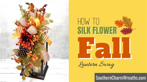 Fall Lantern Swag Tutorial Fall Lantern Topper Fall Lantern