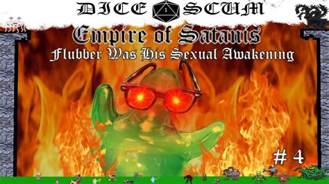 Dice Scum Episode 32 Flubber Was His Sexual Awakening Empire Of