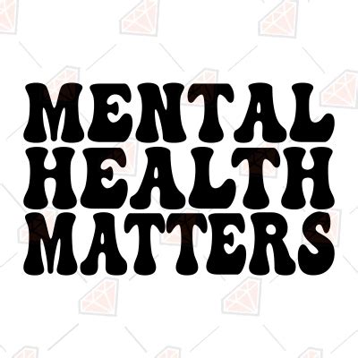 Mental Health Matters Svg Image Mental Health Awareness Svg Clipart