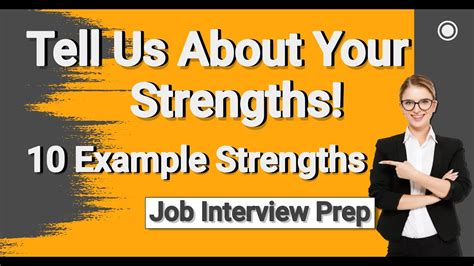 Tell Us About Your Greatest Strengths Interview Question Use 4 Of