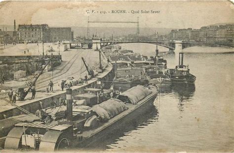 Rouen ROUEN Quai Saint Sever Carte Postale Ancienne Et Vue D Hier