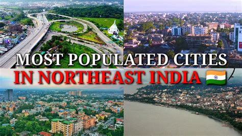 Top Most Populated Cities In Northeast India Youtube