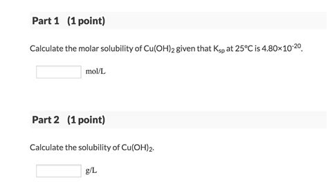 Solved Part Point Calculate The Molar Solubility Of Chegg