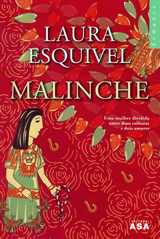 Malinche By Laura Esquivel Goodreads