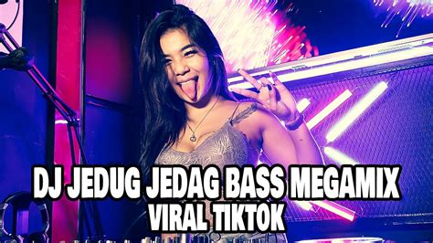 DJ JEDUG JEDAG BASS MEGAMIX FULL BASS VIRAL TIKTOK LBDJS 2021 DJ