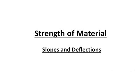 Slopes And Deflection Strength Of Material Gate Civil Engg Youtube