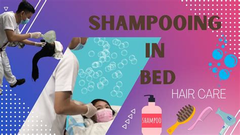 Shampooing Patient S Hair In Bed Youtube