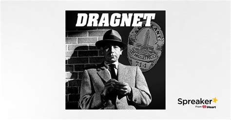 DRAGNET (Old Time Radio Series)