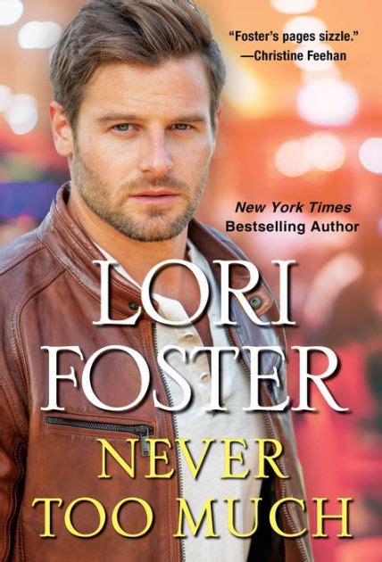 Never Too Much By Lori Foster Paperback Barnes And Noble®