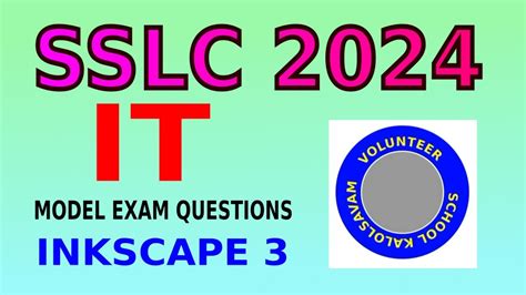 INKSCAPE 3 2024 SSLC IT MODEL QUESTION YouTube