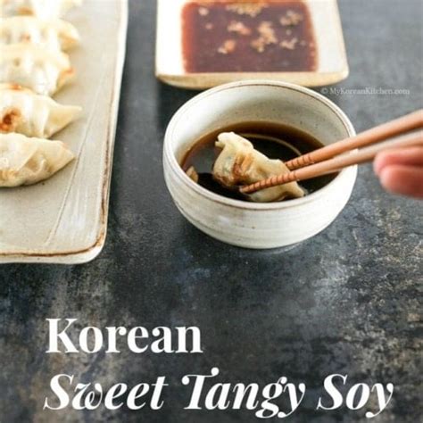 Korean Sweet Tangy Soy Dipping Sauce - My Korean Kitchen