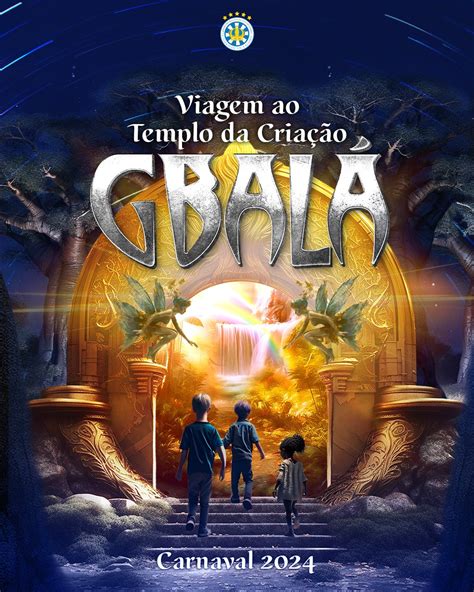 Espa O Aberto Gbala Viagem Ao Templo Da Cria O O Enredo Da Vila