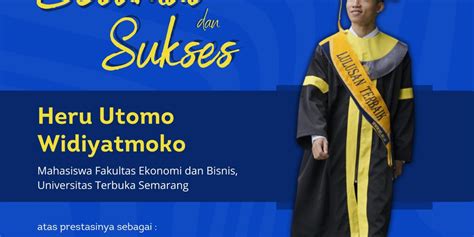 Heru Utomo Widiyatmoko Wisudawan Terbaik Wisuda Daerah Ut Semarang