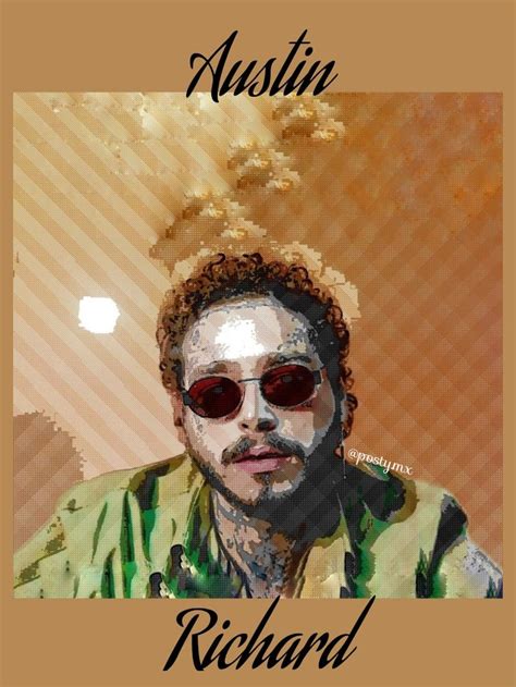 Austin Richard Post Malone Wallpaper Post Malone Post Malone Lyrics