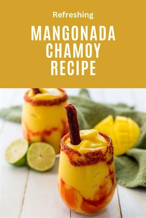 Easy Mangonada Mango Chamoyada Recipe