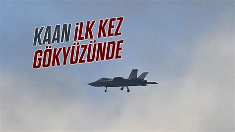 Kaan İlk Kez Uçuşunu Gerçekleştirdi Gazette