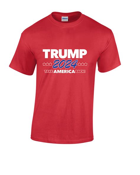 Trump 2024 Take America Back T Shirt Political T Shirts Ebay