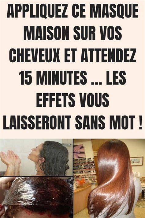 Appliquez Ce Masque Maison Sur Vos Cheveux Et Attendez Minutes L