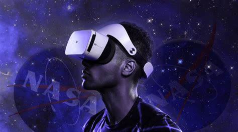 NASA Embarking on VR Adventures – Big Immersive Blog