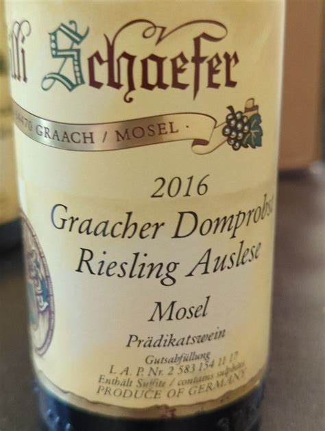 Willi Schaefer Graacher Domprobst Riesling Auslese Germany