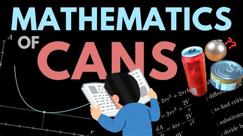 Designing The Optimal Cans 3b1b Summer Of Math Exposition 2 Some2