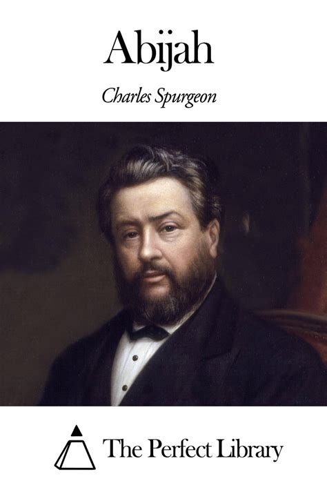 Abijah eBook by Charles Spurgeon - EPUB | Rakuten Kobo United States