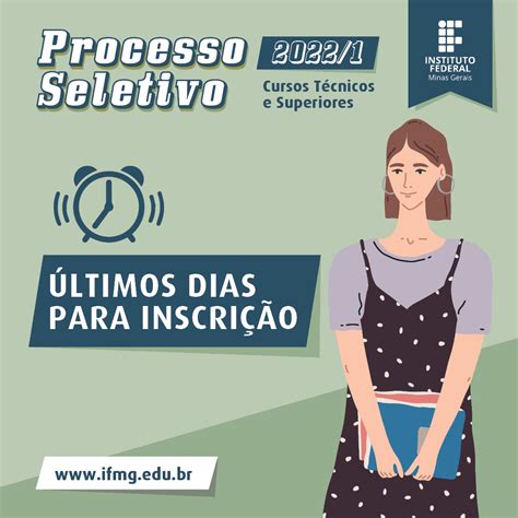 Ltimos Dias De Inscri O Do Processo Seletivo Do Ifmg