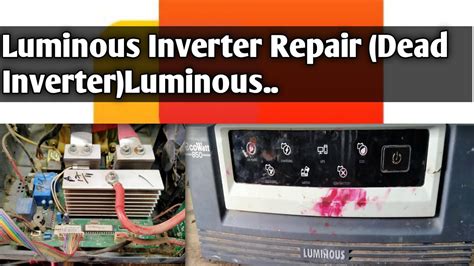 Luminous Inverter Repair Dead Inverter Luminous YouTube