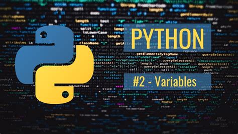 Python Tutorial For Absolute Beginners 2 Variables Youtube