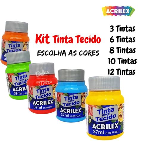 Kit Tinta De Tecido Ml Acrilex Pedir As Cores No Chat Antes Ou Ap S