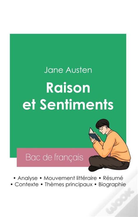 Reussir Son Bac De Francais 2023 Analyse Du Roman Raison Et Sentiments