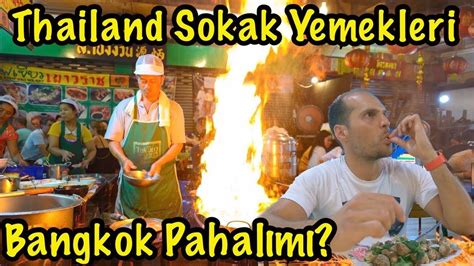 Thailand Sokak Yemekleri Bangkok Pahalımı Yarım Milyon Sokak