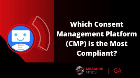 Which Consent Management Platform Cmp Most Compliant