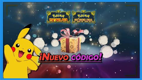 Pokémon Escarlata y Púrpura Nuevo código de regalo misterioso ya