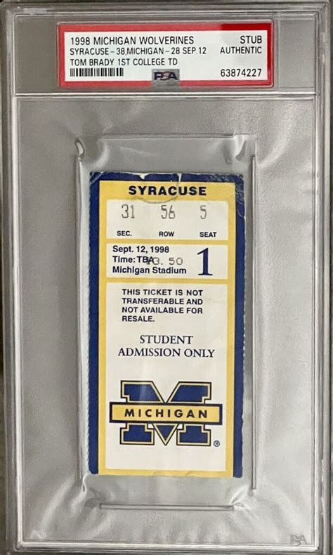 Tom Brady 1st Touchdown PSA Michigan Wolverines Ticket Stub 1998