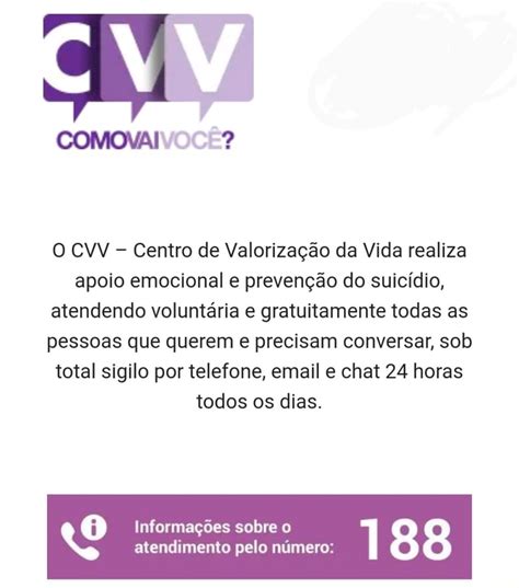 O CVV Centro de Valorização da Vida realiza apoio emocional e prevenção