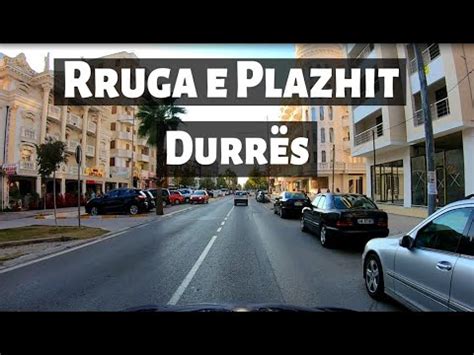 Ju flet Tirana Rruga e Plazhit Durrës YouTube