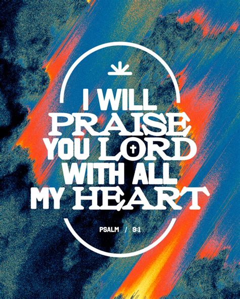 I Will Praise You Lord With All My Heart Psalm 91 Sunday Social