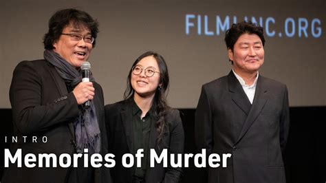 Bong Joon Ho And Song Kang Ho Introduce Memories Of Murder Youtube