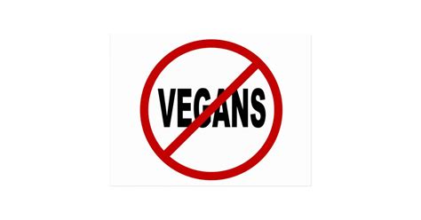 Hate Vegans No Vegans Allowed Sign Statement Postcard