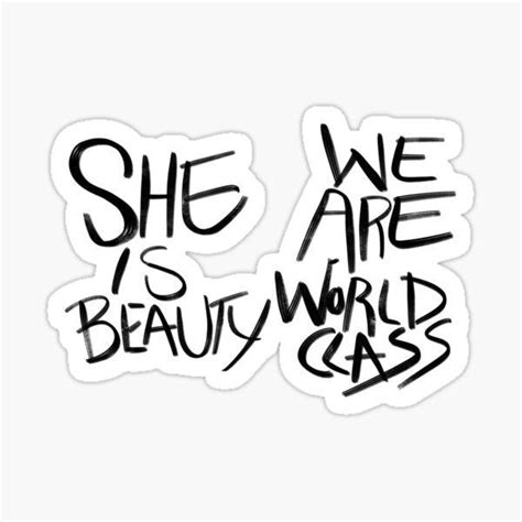 She Is Beauty We Are World Class Louis Tomlinson Stickers Stickers