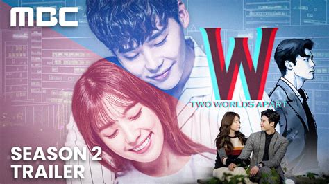 W W Two Worlds Season 2 Release Date Episode 1 Trailer Updates