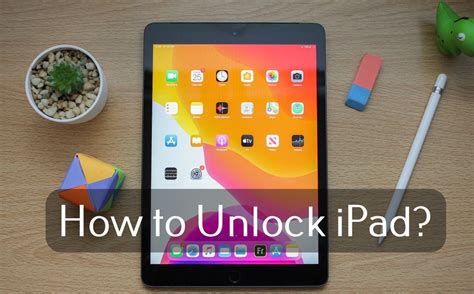 How to Unlock iPad With And Without Passcode - TechOwns