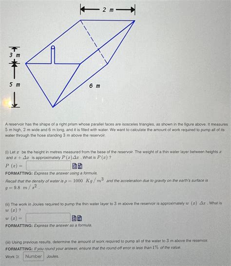 Solved A Reservoir Has The Shape Of A Right Prism Whose Chegg