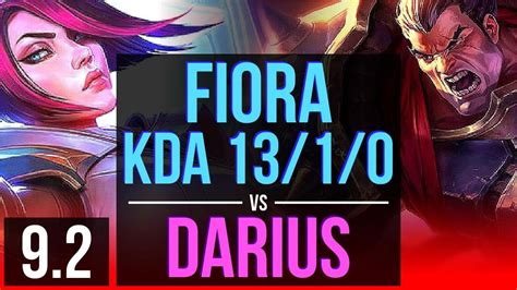 Fiora Vs Darius Top Kda 13 1 0 2 Early Solo Kills 8 Solo Kills