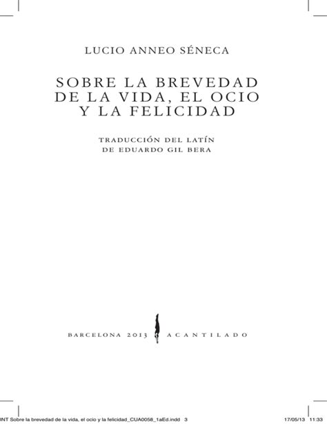 SOBRE LA BREVEDAD DE LA VIDA EL OCIO Y LA FELICIDAD